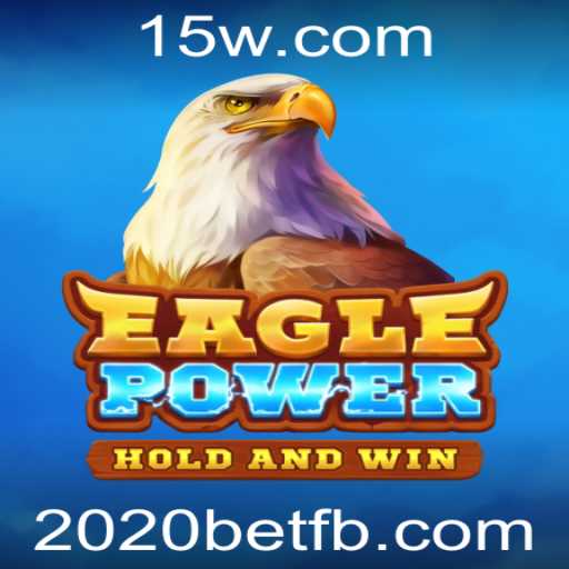 Explorando o Fascinante Mundo do Jogo EaglePower em 2020bet