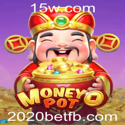 MoneyPot: Descubra o Jogo de Azar do Momento com a Palavra-Chave 2020bet